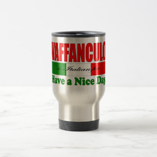 Caneca Térmica Vaffanculo é italiano para ter um bom dia!