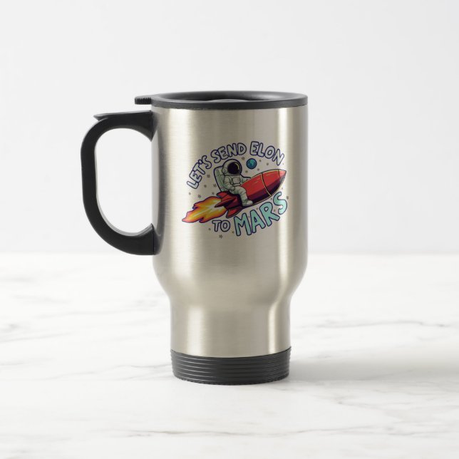 Caneca Térmica Vamos Enviar Elon para Mars Mug (Esquerda)