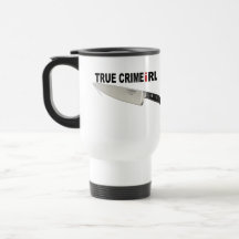 Verdadeiro Crime IRL To Go Mug