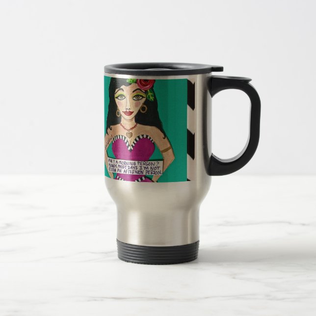 CANECA TÉRMICA VIAGEM MUG-ME? UMA PESSOA DA MANHÃ? (Direita)