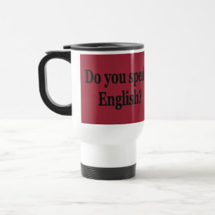 Caneca Térmica Você fala inglês? em inglês. Sinalizador bf