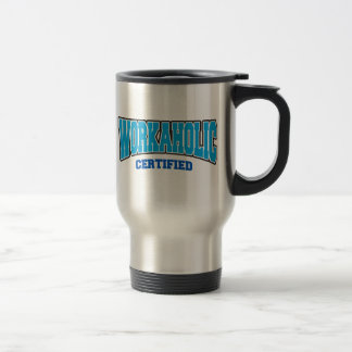 Caneca Térmica Workaholic certificado