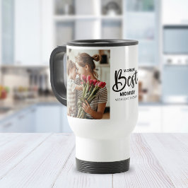 Caneca Térmica Worlds Best Mommy Photo with White Writing