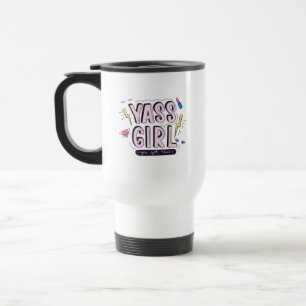 Caneca Térmica Yass Girl   Você Recebeu Isso