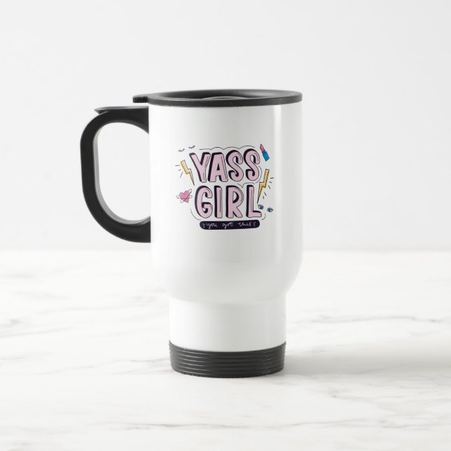 Caneca Térmica Yass Girl | Você Recebeu Isso (Esquerda)