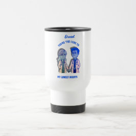 Caneca Térmica You’re the cure to my lonely nights doctor MD