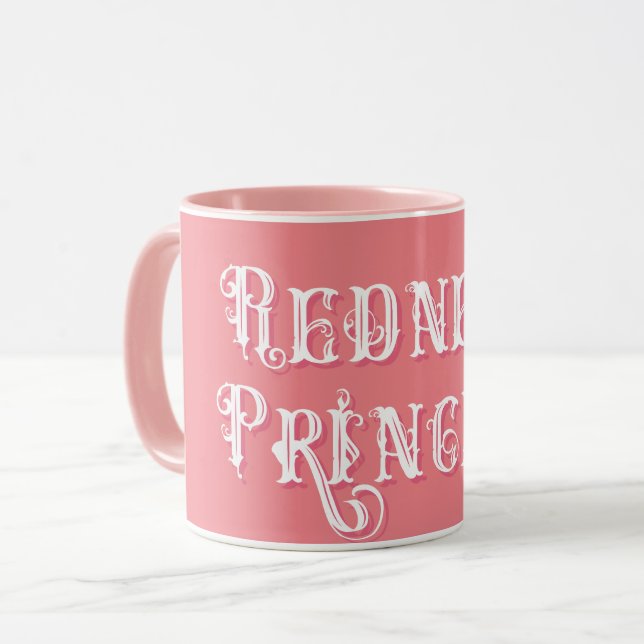 Caneca Texto do Rico da Princesa Vermelha Cor-de-Rosa (Frente Esquerda)