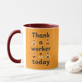 Caneca Thank a Worker Today Minimal Typography Design