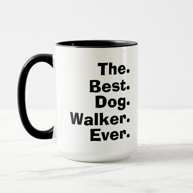 Caneca  'The Best Dog Walker Ever' Playful Funny Gift  (Esquerda)