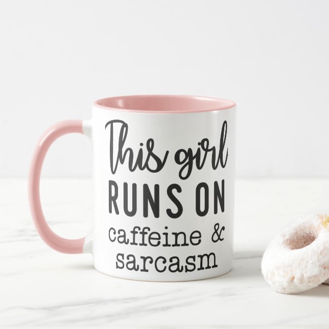 Caneca This Girl Runs on Caffeine and Sarcasm Funny (Com Donut)
