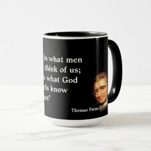 Caneca Thomas Paine Citação sobre Reputação e Personalida