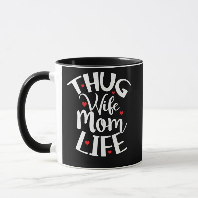 Caneca Thug Wife Dia de as mães (Esquerda)