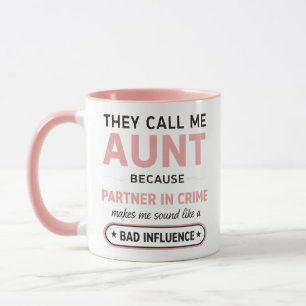 Caneca Tia Engraçada Porque Má Influência Soa Pior