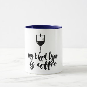 Caneca tipo sanguíneo é café médico trocadilho engraçado.