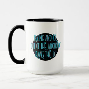 Caneca Tirando o Álcool do Slogan de Recuperação Alcoólic
