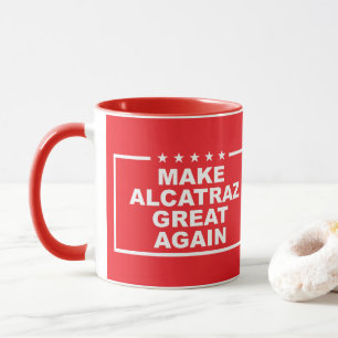 Caneca Torne o Excelente Alcatraz novamente engraçado Pre