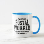 Caneca Trabalhador Postal aposentado Mailman Funny Mug<br><div class="desc">Engraçado presente de aposentadoria do trabalhador de entrega de e-mails que diz "Trabalhador Postal Reformado. Você não é mais minha prioridade". Faz um presente de despedida de excelente para um colega de trabalho que está se aposentando de seu trabalho de escritório poste ou de entrega este ano.</div>