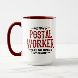 Caneca Trabalhador Postal Aposentado Não é Mais Prioridad