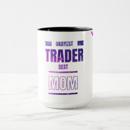 Caneca Trader Mãe Mug | Presente para negociantes e inves