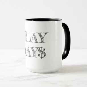 Caneca Trendy Mug, poderoso ditado, popular, positivo