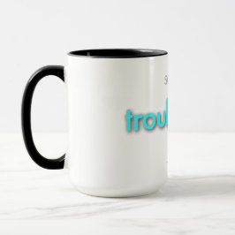 Caneca troubledad! - light blue