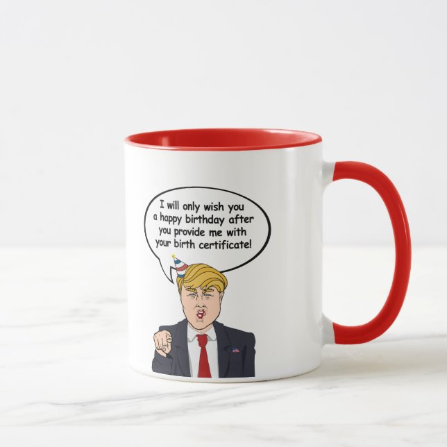 Caneca Trump Birthday Card - Dê-me seu nascimento c (Direita)