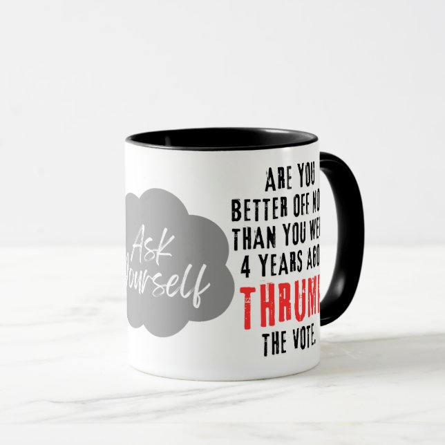 Caneca Trump Mug: "Pergunte a si mesmo" (Frente Esquerda)