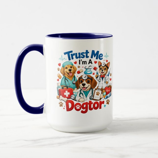 Caneca Trust Me I'm A Dogtor | Funny Veterinarian  (Esquerda)