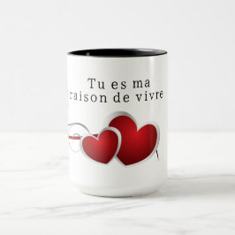 Caneca Tu es ma raison de vivre