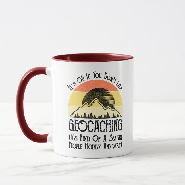 Caneca Tudo bem se você não gosta de Geocaching (Esquerda)