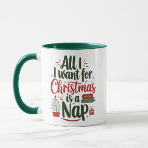 Caneca Tudo o que Eu Quero no Natal é um Cochilo