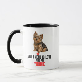 Caneca Tudo o que Preciso é Amor e Meu Café Yorkie