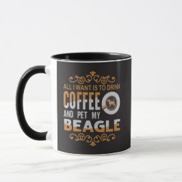 Caneca Tudo o que Quero é Café e Acariciar meu Beagle