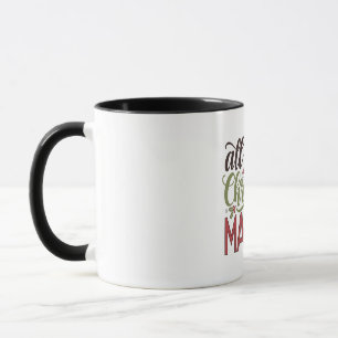 Caneca Tudo o que Quero no Natal é Bebida Verde Matcha