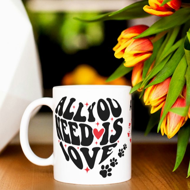 Caneca Tudo o que Você Precisa É Amor Pet (all you need is love pet coffee mugs funny dog cute cat animal lovers quote paw parents new pets cat)