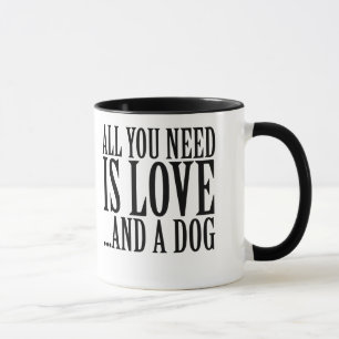 Caneca Tudo que você precisa é amor e cão