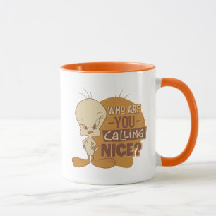 Caneca TWEETY™- Quem Você Está Chamando De Legal?