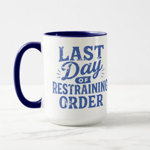 Caneca Último Dia do Plano de Ordem Restritiva Azul