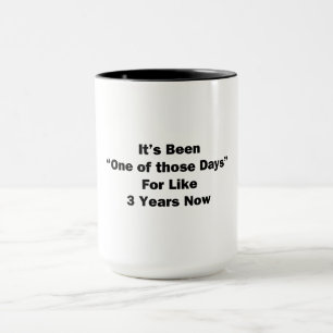 Caneca Um daqueles dias