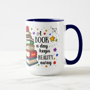 Caneca Um Livro Um Dia Mantém A Realidade Longe