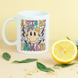 Caneca Um Pouco Dramático Dito Divertido e Groovy