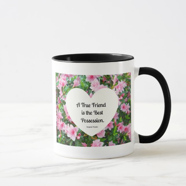Caneca Um verdadeiro amigo é a melhor posse. (Direita)