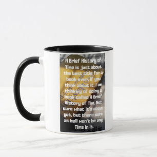 Caneca Uma breve história de Tim: Engraçado