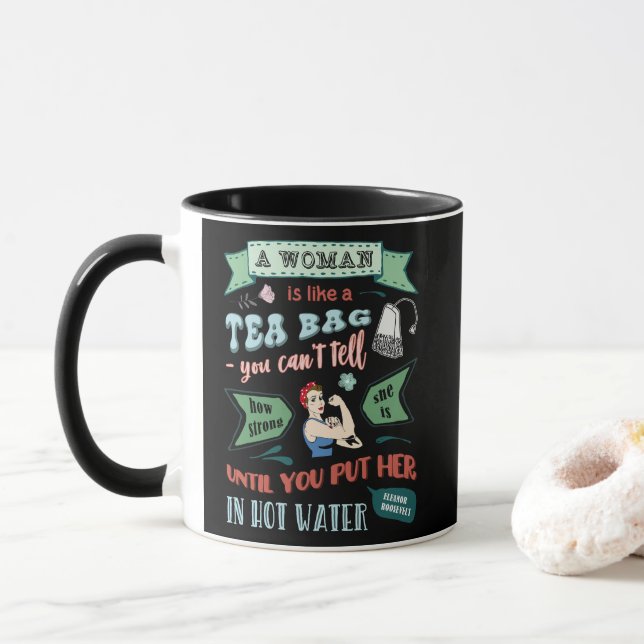 Caneca Uma mulher é como um saco de chá (Com Donut)