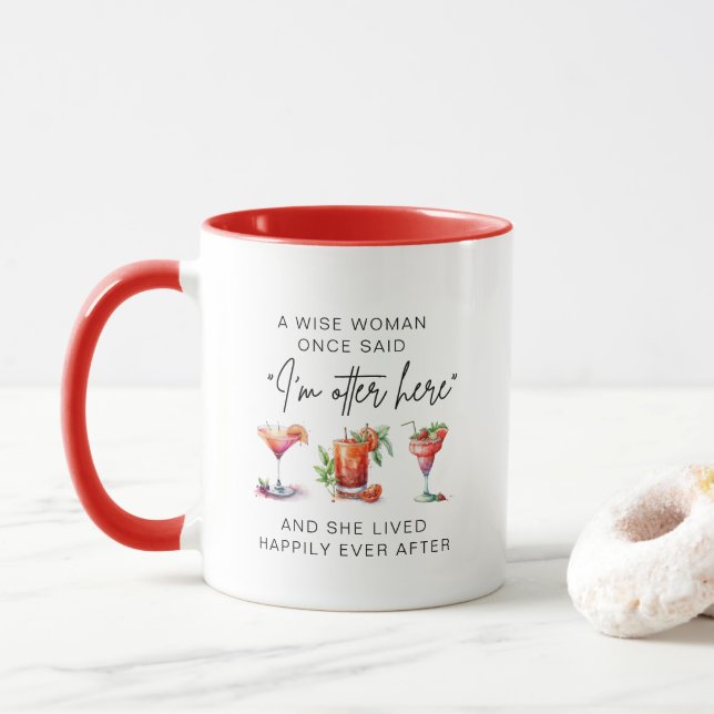 Caneca Uma Mulher Sábia Disse Uma Vez Que A Coisa De Refo (Com Donut)