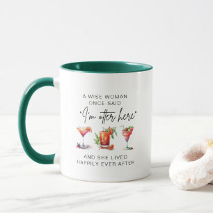 Caneca Uma Mulher Sábia Disse Uma Vez Que A Coisa De Refo