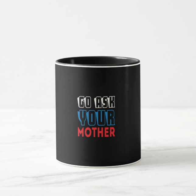 Caneca vá perguntar à sua mãe (Centro)