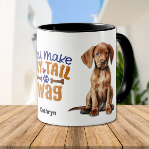 Caneca Vizsla Puppy Dog Você Faz Minha Cauda