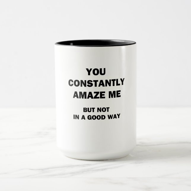 Caneca Você Constantemente Me Surpreende (Centro)