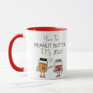 Caneca Você é a Manteiga de amendoim para minha Geleia en